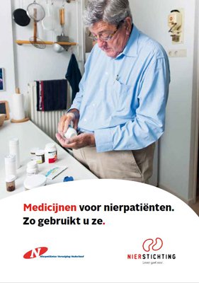 Medicijnen voor nierpatiënten. Zo gebruikt u ze. Medicijnen voor nierpatiënten. Zo gebruikt u ze.